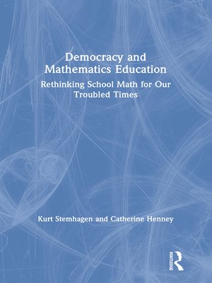 cover image of Democracy and Mathematics Education